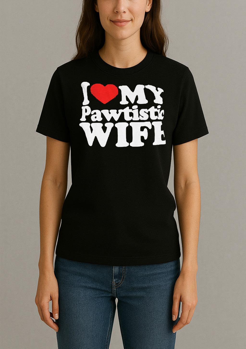 Official I Love My Pawtistic Wife Shirt Womentee