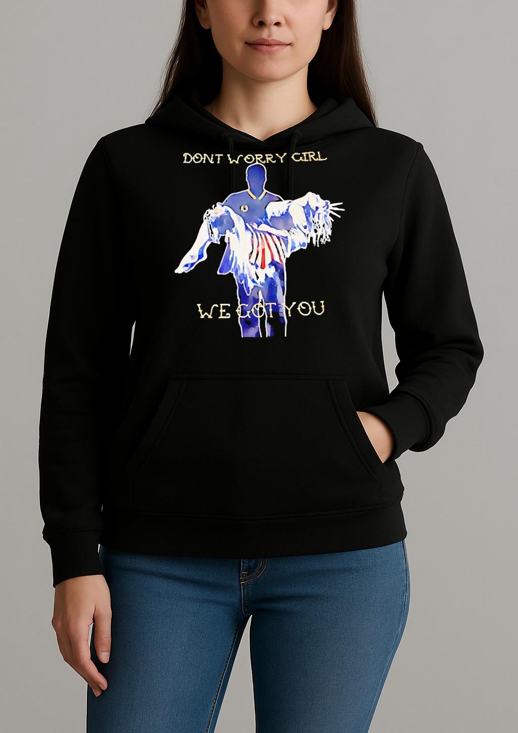 Officials Athlete Holding A Goddess Dont Worry Girl We Got You Premium Unisexhoodie
