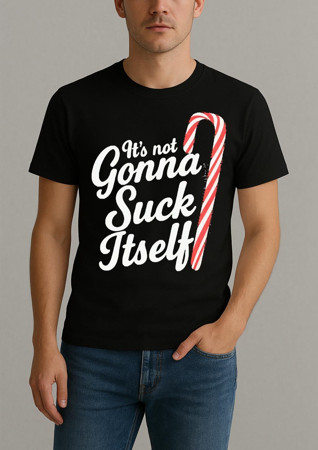 Officials Candy Cane Its Not Gonna Suck Itself Christmas Premium Shirt