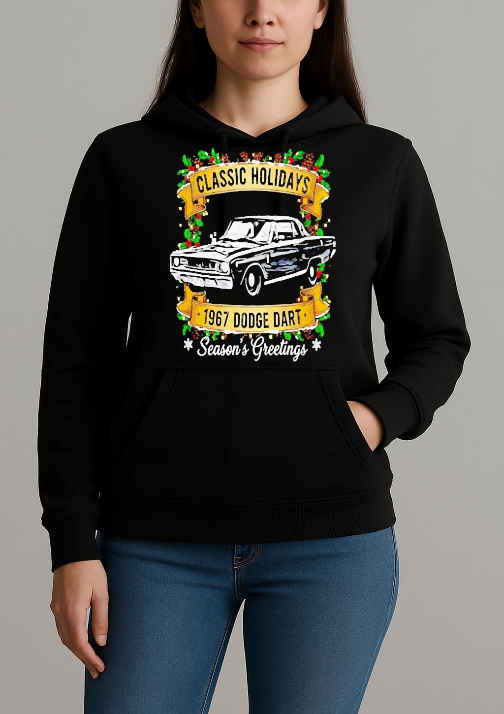 Officials Classic Holidays The 1967 Dodge Dart Cheer Seasons Greetings Premium Unisexhoodie