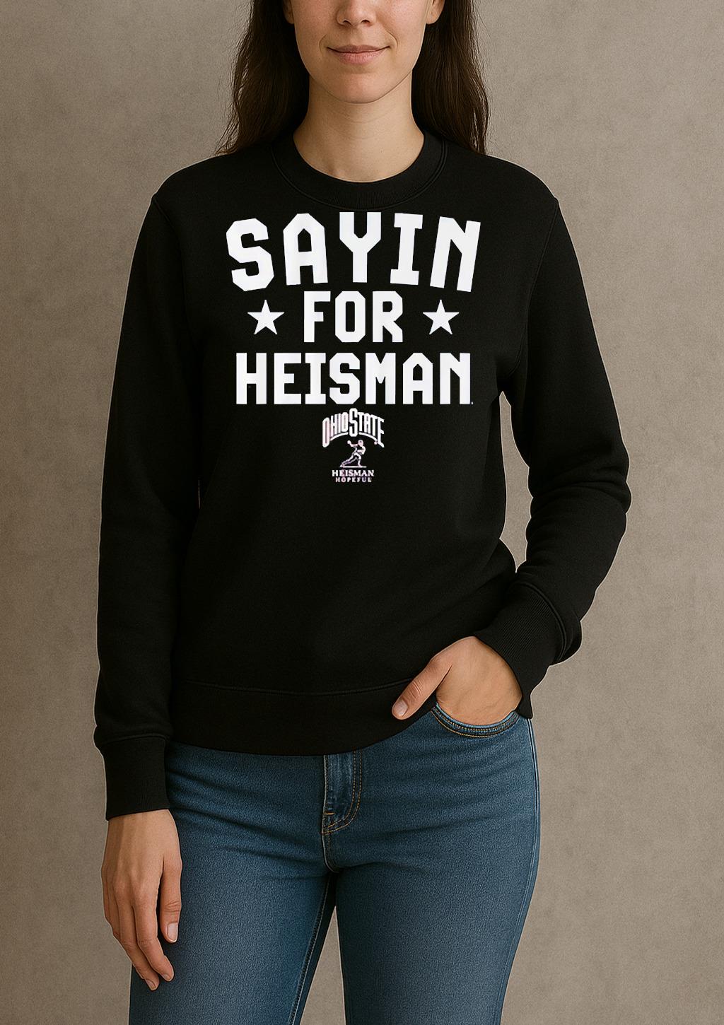Ohio State Julian Sayin For Heisman Shirt Ohio Football Tee 1 sweater