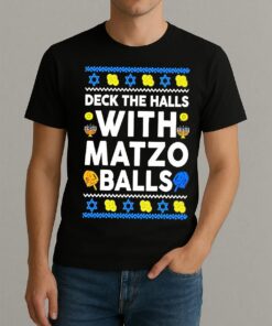 Premium Deck The Halls With Matzo Balls Hanukkah Ugly Christmas Sweat T Shirts Sweater Hoodie