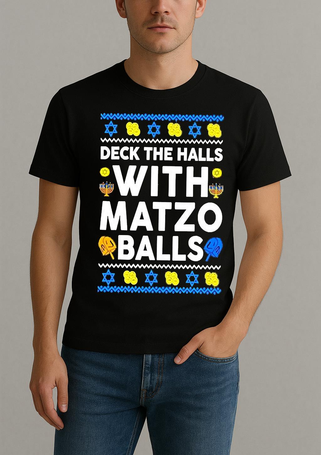 Premium Deck The Halls With Matzo Balls Hanukkah Ugly Christmas Sweat T Shirts Sweater Hoodie