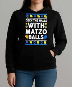 Premium Deck The Halls With Matzo Balls Hanukkah Ugly Christmas Sweat T Shirts Sweater Hoodie Unihoodie