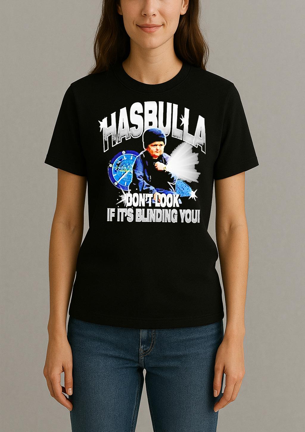 Premium Hasbulla Dont Look If Its Blinding You T Shirts Sweater Hoodie Womentee