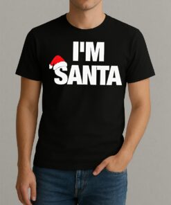 Premium Im Santa T Shirts Sweater Hoodie