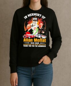 Premium In Memory Of Allan Moffat 1939 2025 Forever In Our Hearts Thank You For The Memories T Shirts Sweater Hoodie sweater