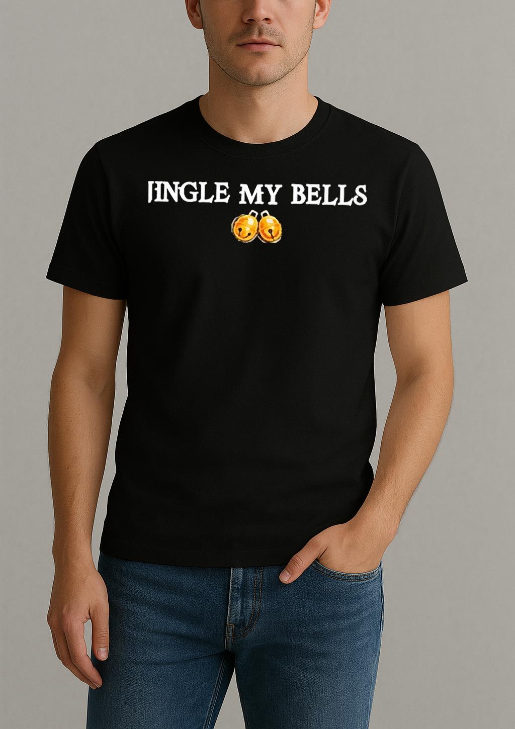 Premium Jingle My Bells T Shirts Sweater Hoodie