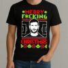 Premium Roy Kent Merry Fucking Christmas Sweat T Shirts Sweater Hoodie