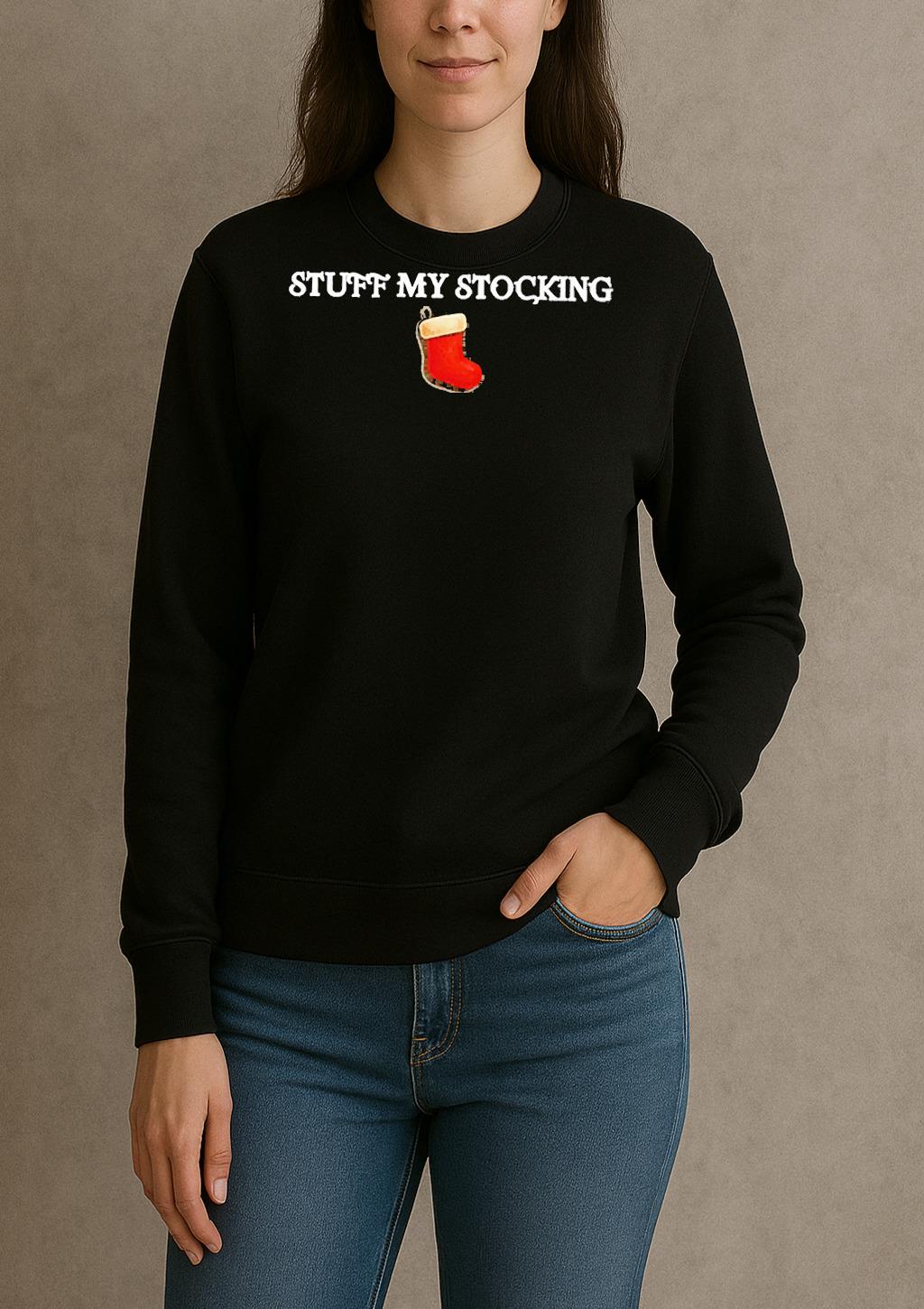 Premium Stuff My Stocking T Shirts Sweater Hoodie sweater