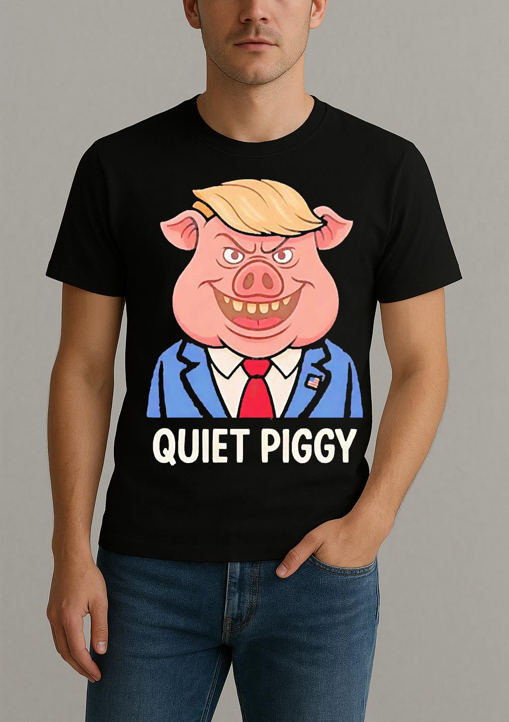 Quiet Piggy Pig Trump Shirt