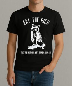 Raccoon Anti Corporate Leftist Anarchist Eat The Rich Shirt