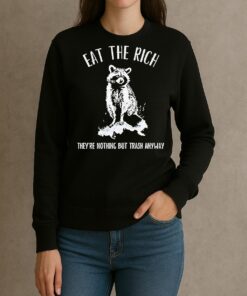 Raccoon Anti Corporate Leftist Anarchist Eat The Rich Shirt sweater