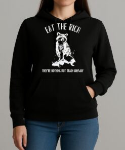 Raccoon Anti Corporate Leftist Anarchist Eat The Rich Shirt Unihoodie