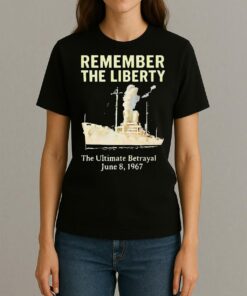 Remember The Liberty The Ultimate Betrayal June 8 1967 Premium Womentee