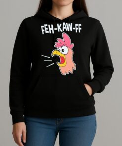 Rooster Feh Kaw Ff Premium Unisexhoodie
