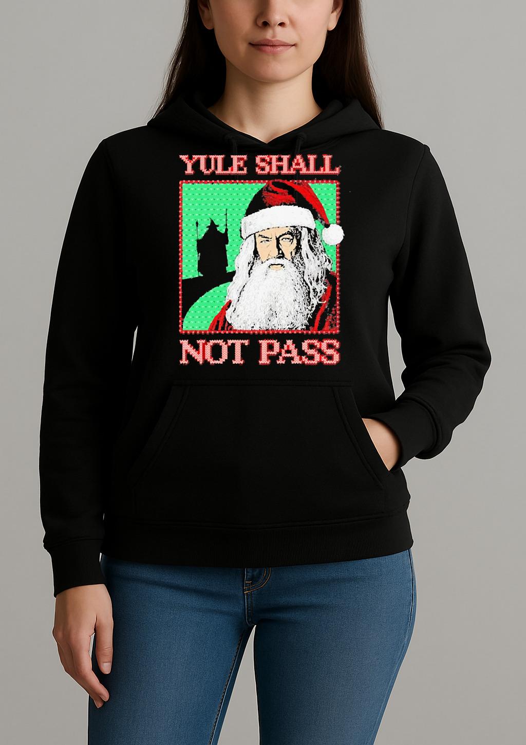 Santa Yule Shall Not Pass Christmas Premium Unisexhoodie