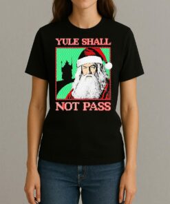 Santa Yule Shall Not Pass Christmas Premium Womentee