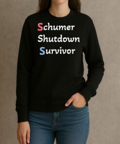 Schumer Shutdown Survivor Shirt sweater