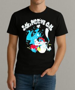 Sick And Positive Girl Premium Shirt
