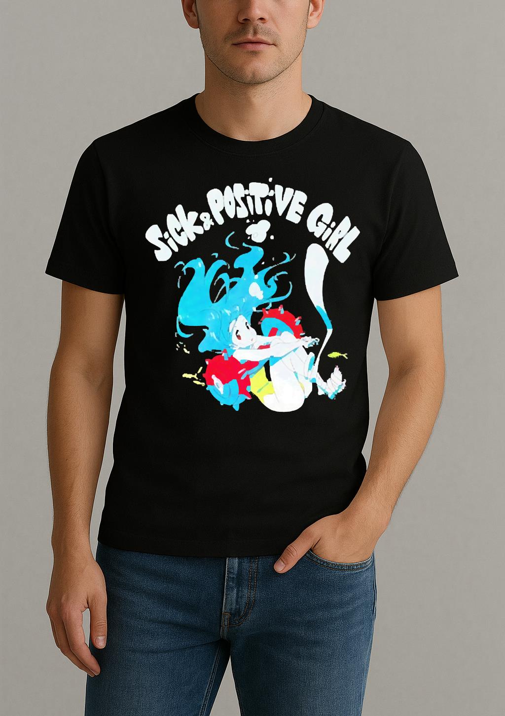 Sick And Positive Girl Premium Shirt