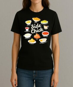Side Chick Pumpkin Pie Mashed Potatoes Cranberry Sauce Thanksgiving Shirt Womentee