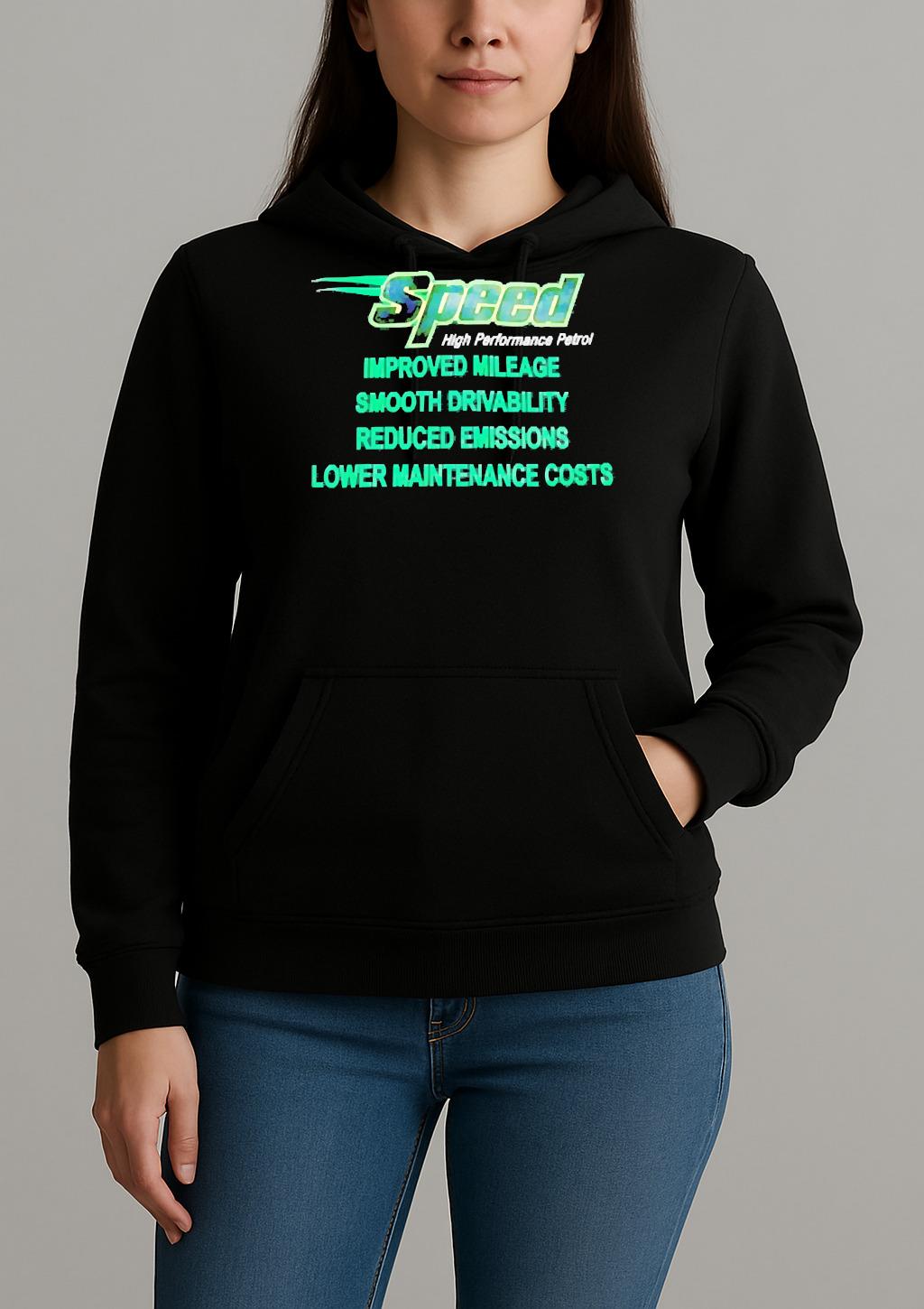 Speed High Performance Petrol Improved Mileage Smooth Drivability Premium Unisexhoodie