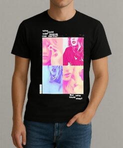 Taylor Who Could Ever Leave Me Darling Shirt