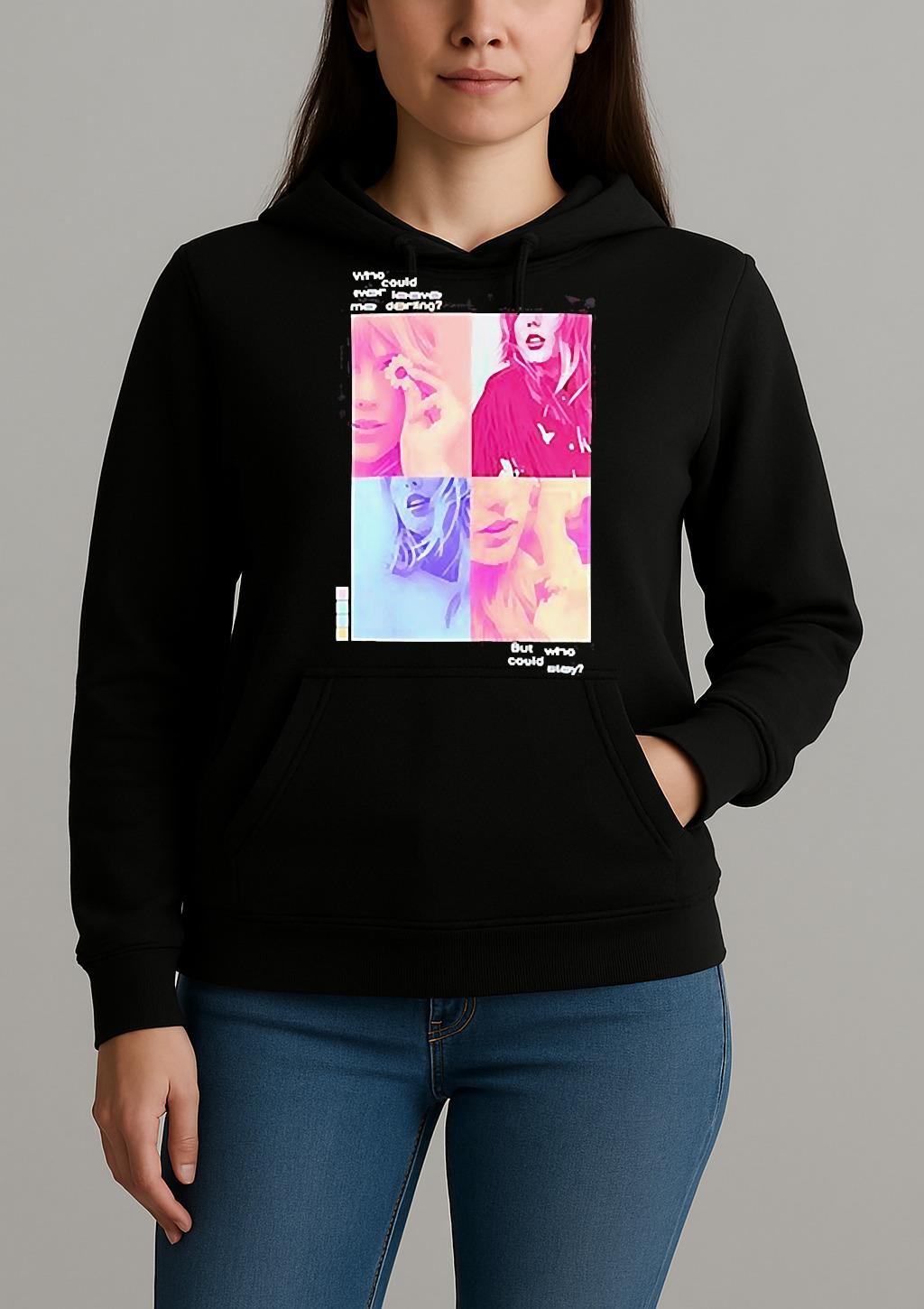 Taylor Who Could Ever Leave Me Darling Shirt Unihoodie