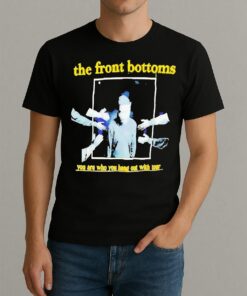 The Front Bottoms You Are Who You Hang Out With Tour Premium Shirt