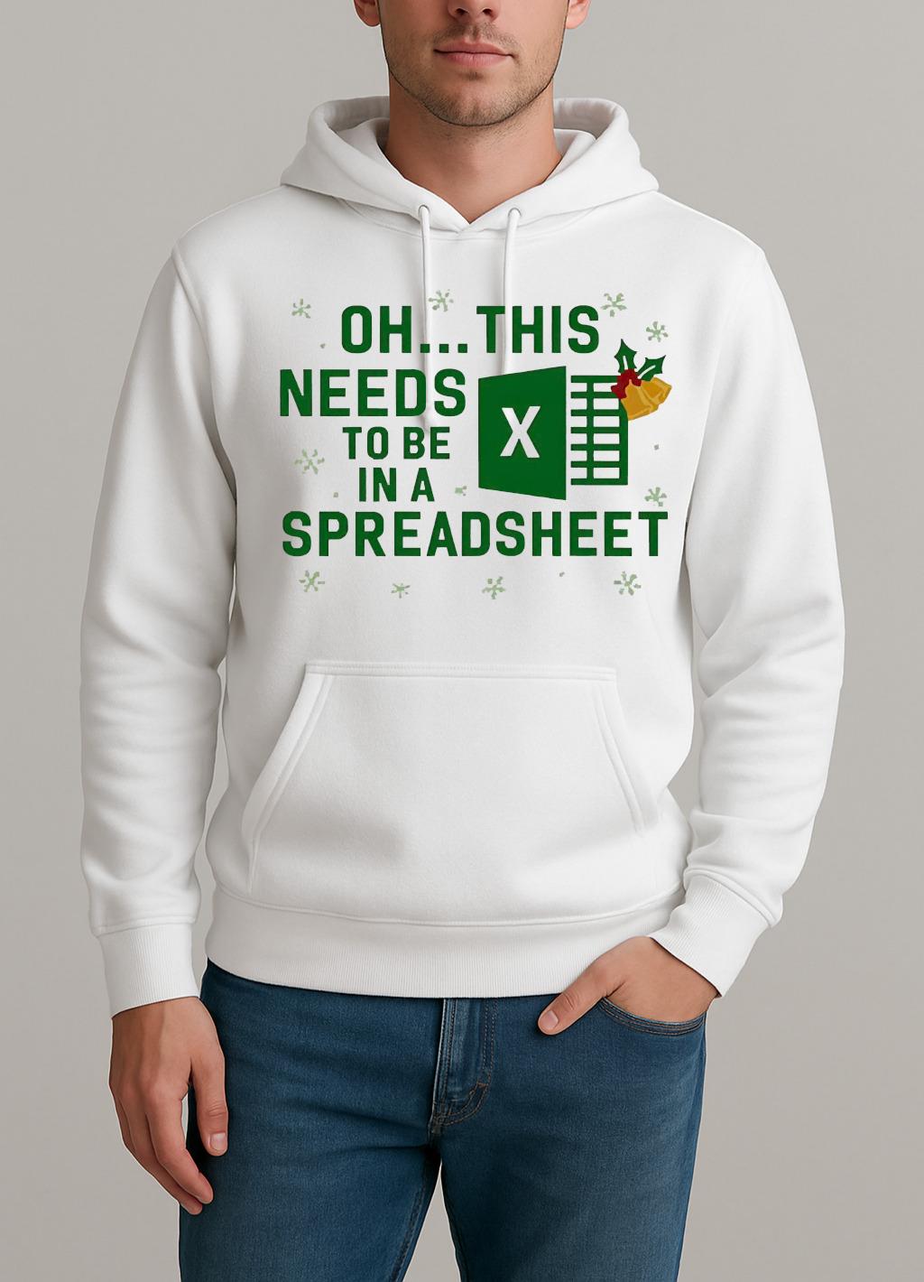 This Needs To Be In A Spreadsheet Excel Christmas Premium Unisexhoodie