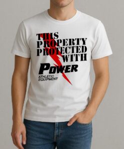 This Property Protected With Power Athletic Equipment Premium Shirt