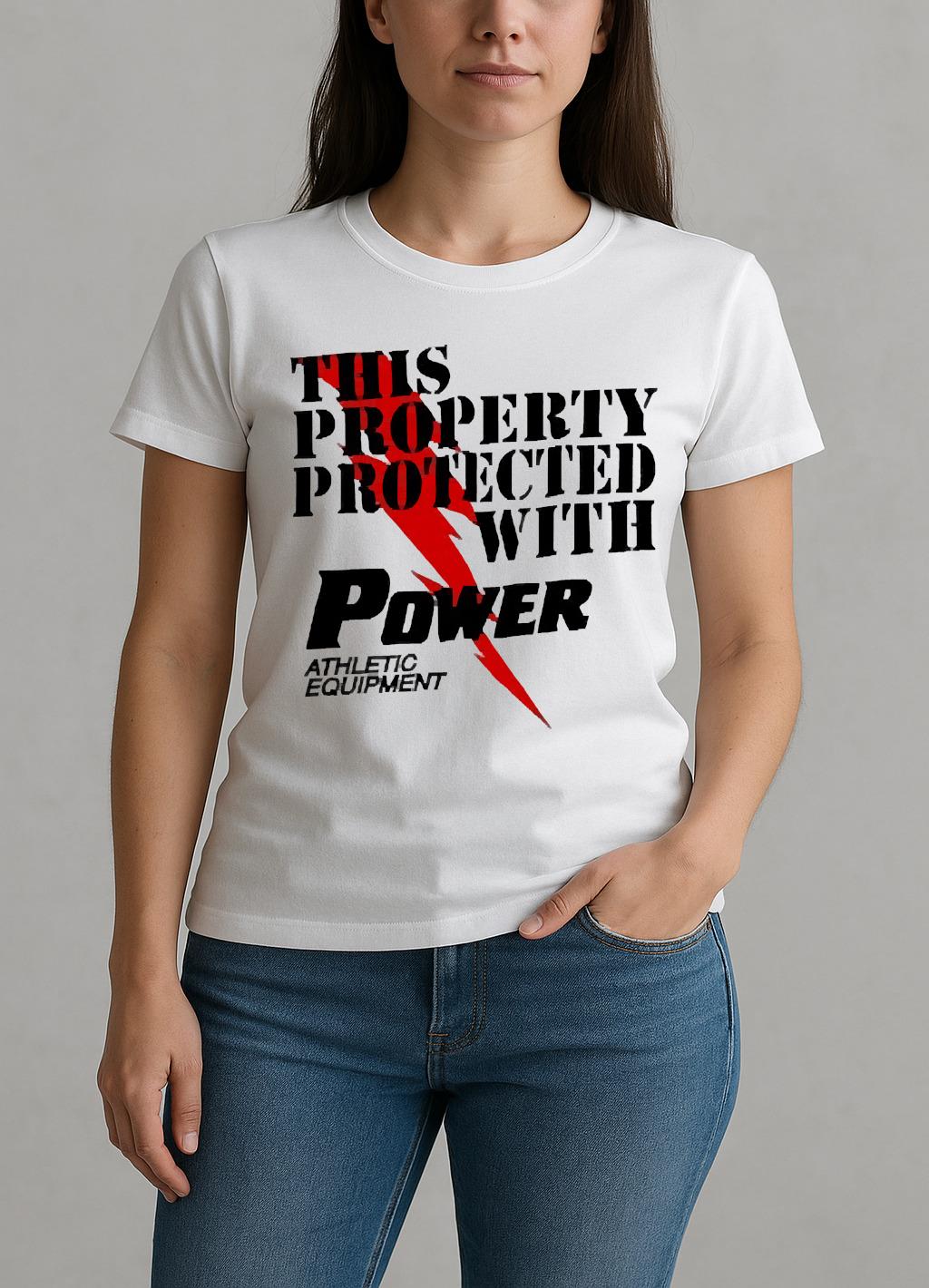 This Property Protected With Power Athletic Equipment Premium W-tee