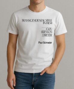 Transcendental Style In Film Ozu Bresson Dreyer Premium Shirt