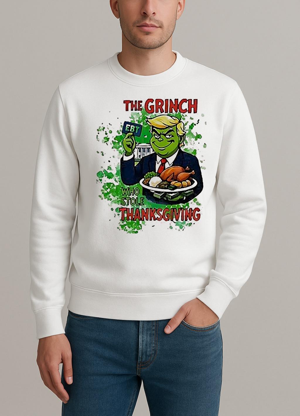 Trump X Grinch Who Stole Ebt Thanksgiving Government Shutdown 2025 Shirt sweater