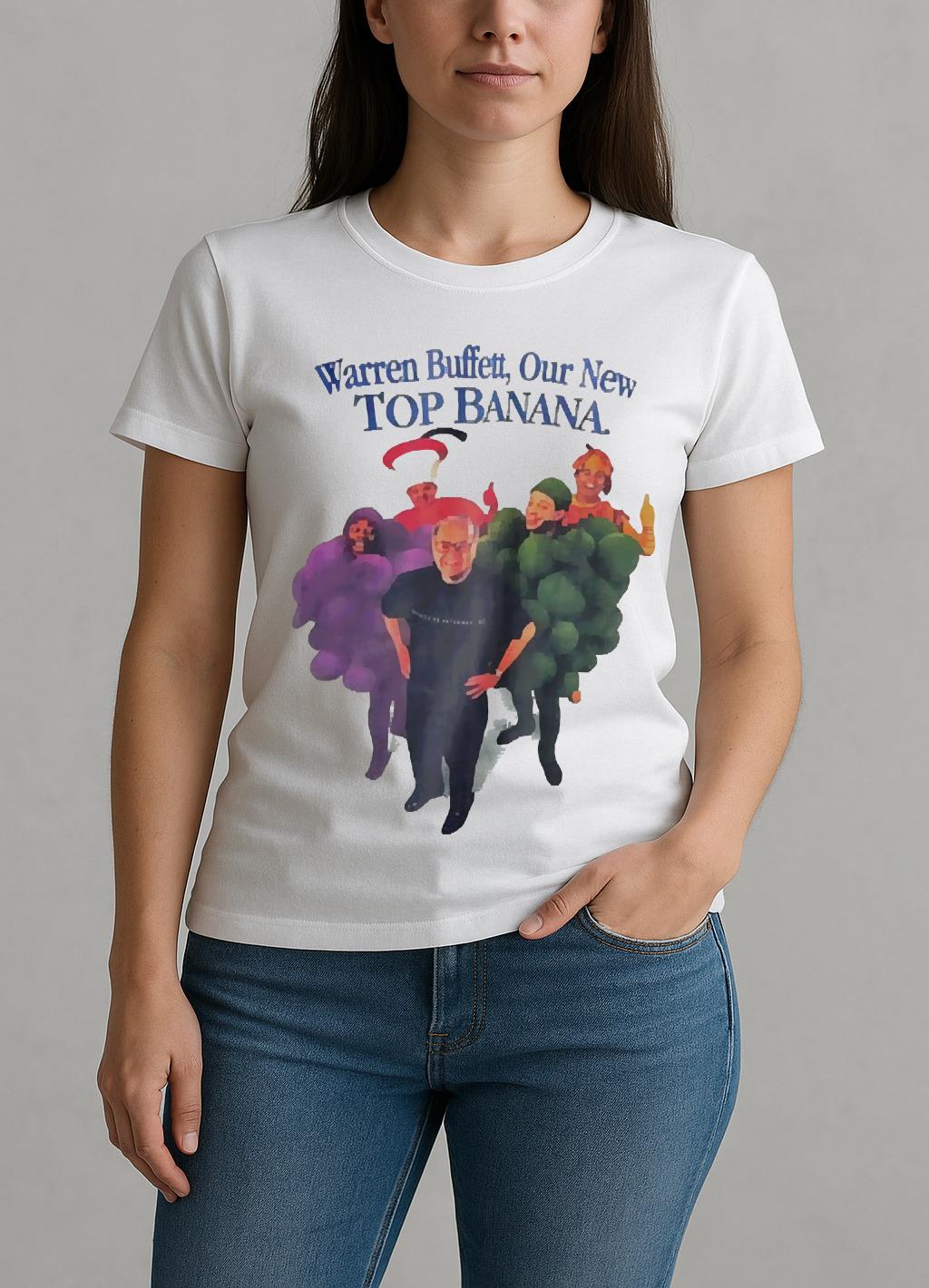 Warren Buffett Our New Top Banana Premium W-tee