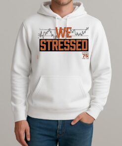 We Stressed Hood News 75 In Cincinnati Circle Shirt Unisexhoodie