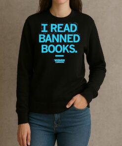 Women Forward I Read Banned Books Shirt sweater
