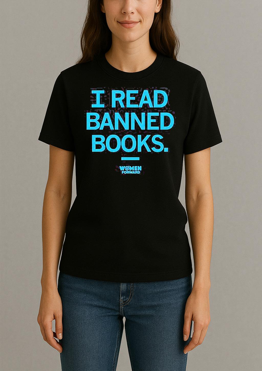 Women Forward I Read Banned Books Shirt Womentee