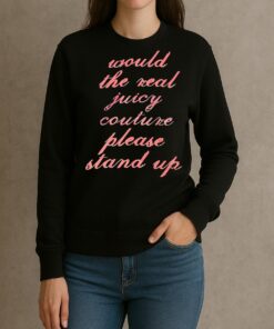 Would The Real Juicy Coutune Please Stand Up Premium sweater
