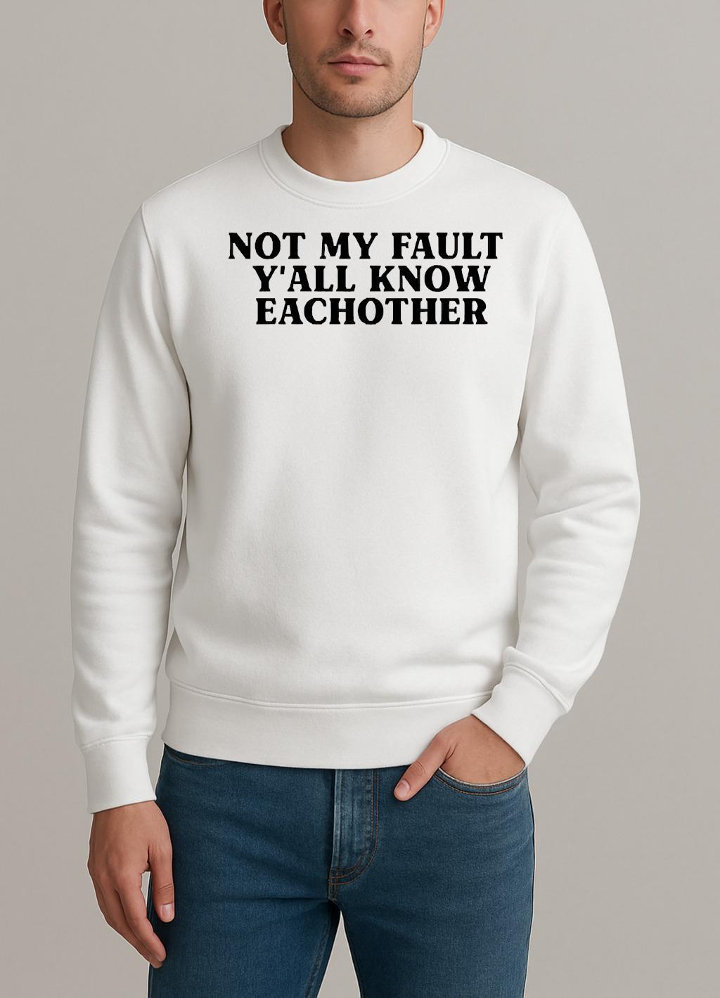 Yung Miami Not My Fault Yall Know Eachother Premium sweater