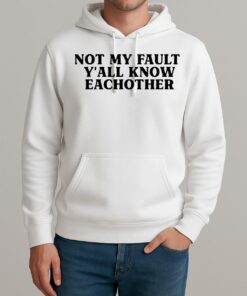 Yung Miami Not My Fault Yall Know Eachother Premium Unisexhoodie