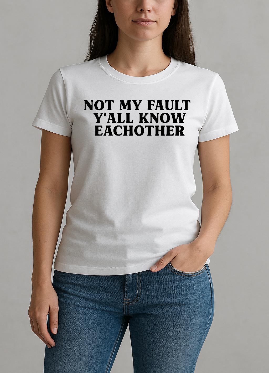 Yung Miami Not My Fault Yall Know Eachother Premium W-tee