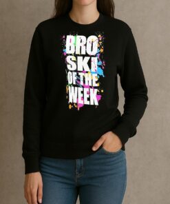 Zack Ryder Broski Of The Week Shirt sweater