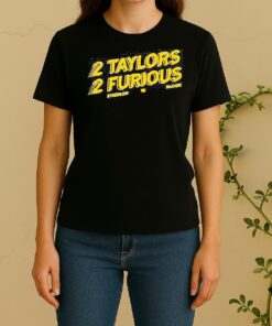 2 Taylors 2 Furious Ava Taylor Mccabe And Taylor Stremlow Iowa Hawkeyes Women Shirt