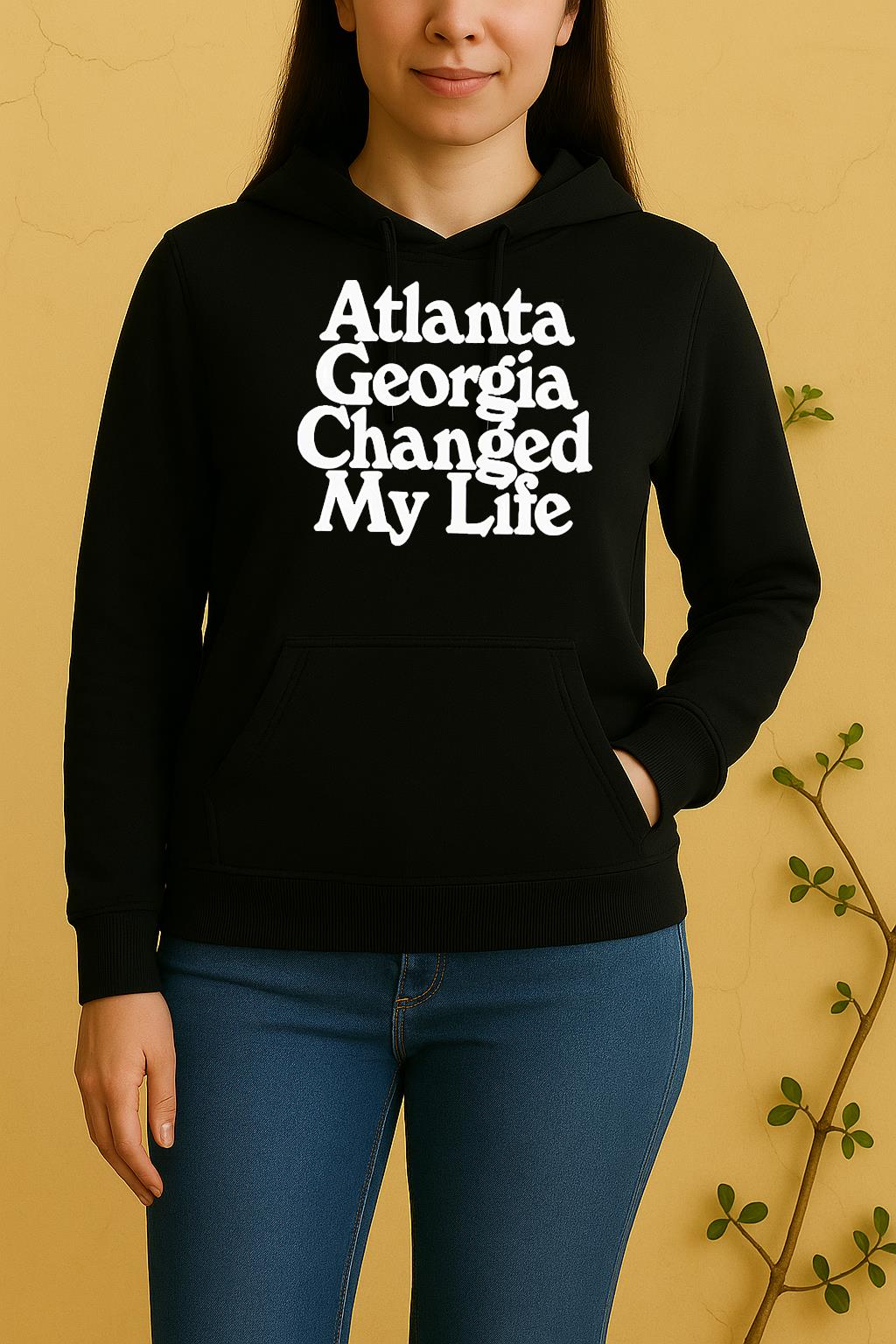Atlanta Georgia Changed My Life Unisex Hoodie