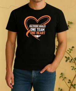 Baltimore Orioles One Team One Heart Shirt