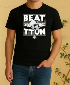 Beat Ttun In The Game 2025 Ohio State Buckeyes Football Shirt