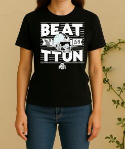 Beat Ttun In The Game 2025 Ohio State Buckeyes Football Women Shirt