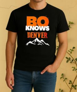 Bo Nix Denver Broncos Draft Night Bo Knows Denver Shirt